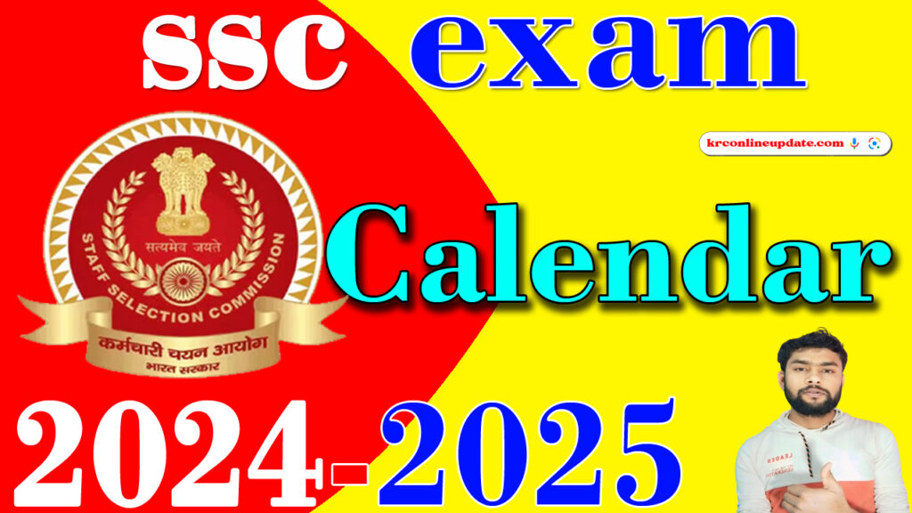 SSC Exame Calendar 2024-2025