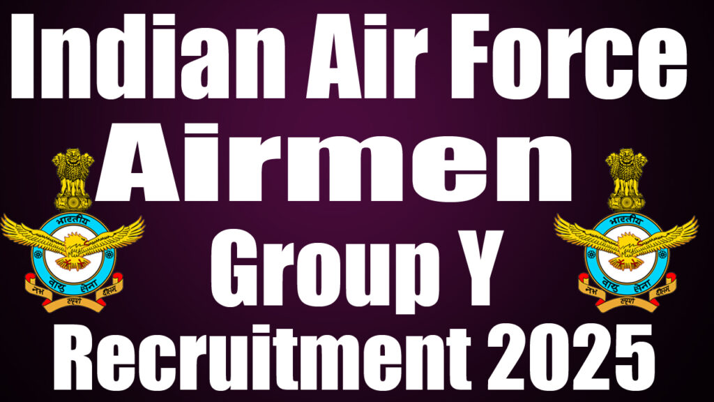 Indian Air Force Airmen Group y Recruitment 2025