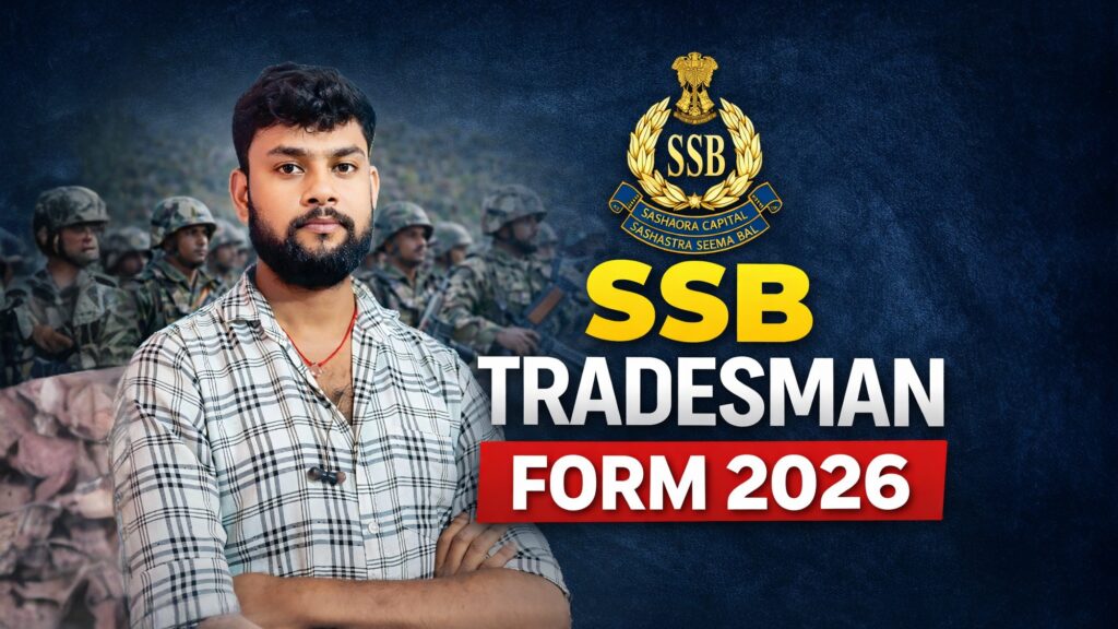 SSB Tradesman Form 2026 / 827 Posts