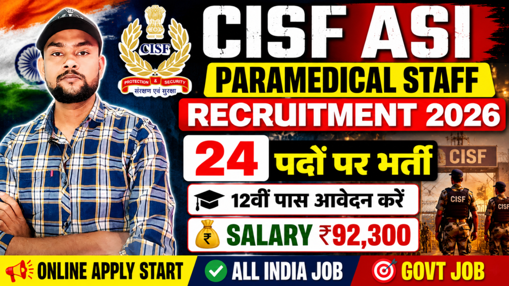 CISF ASI Paramedical Staff Recruitment 2026